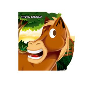Animales Troquelados Tito El Caballo